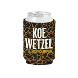 "The Night Champion" Camo Koozie